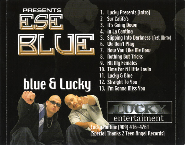 Ese Blue - Lucky Presents... Ese Blue Chicano Rap